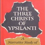 The cover of 1964 edition of Milton Rokeach's The Three Christs of Ypsilanti.